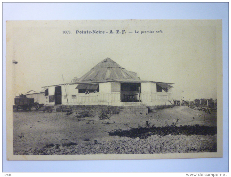 POINTE-NOIRE  (Congo)  :  Le  Premier  Café  - Pointe-Noire