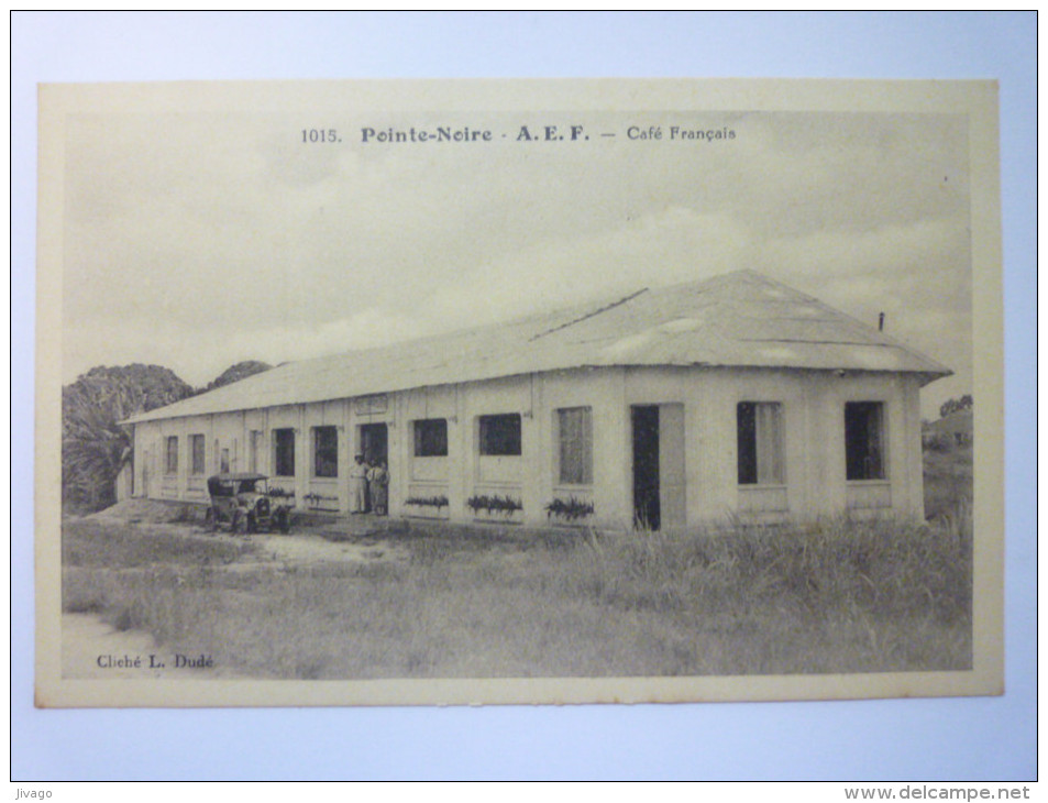 POINTE-NOIRE  (Congo)  :  Café  FRANCAIS  - Pointe-Noire