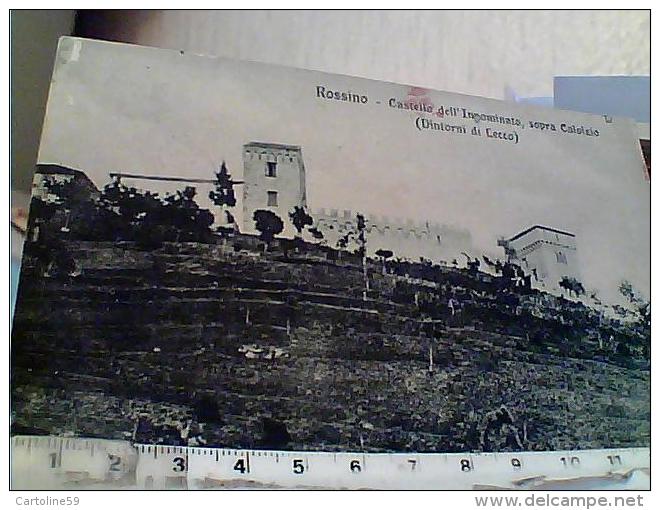 CARTOLINA DI ROSSINO (CALOLZIOCORTE), CASTELLO (CASTLE) INNOMINATO LECCO SOPRA CALOLZIO VB1922  X VILLASTRADA MO EL7960 - Lecco