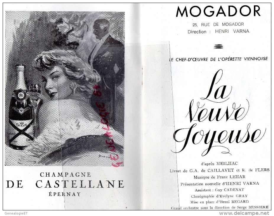 75 - PARIS - BEAU PROGRAMME THEATRE MOGADOR- LA VEUVE JOYEUSE-HENRI VARNA- EPERNAY DE CASTELLANE- JANSEN DUVAL-1957 - Programmes