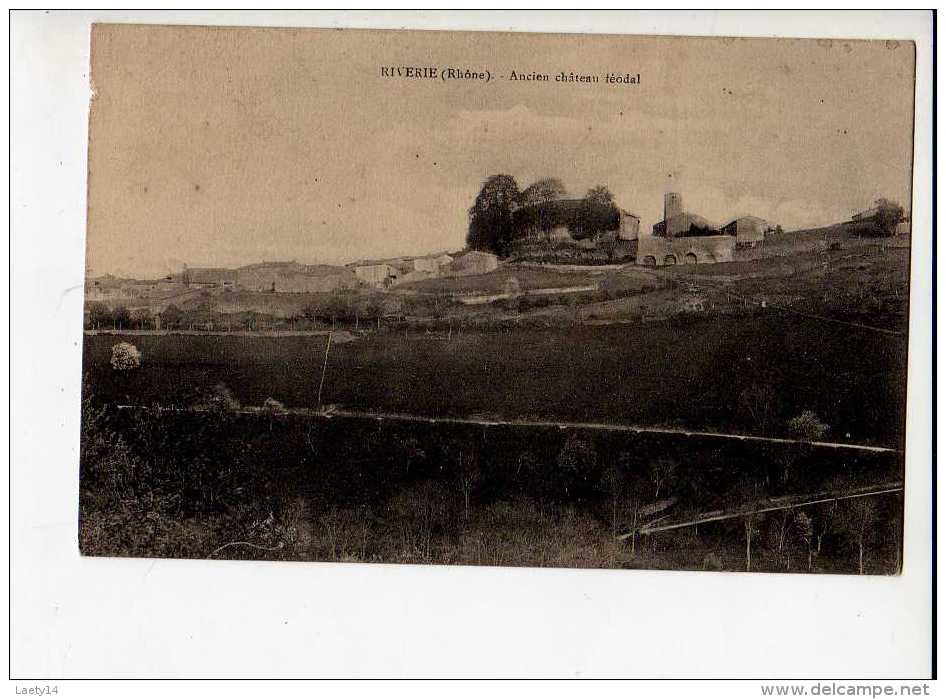 RHONE - RIVERIE - Ancien Château Féodal - Anse