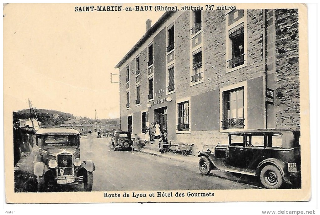 SAINT MARTIN EN HAUT - Route De Lyon Et Hôtel Des Gourmets - Autres & Non Classés