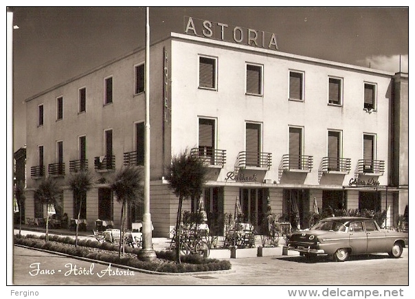 125/FG/14 - ALBERGHI: FANO (PESARO) - Hotel Astoria Con Auto In Primo Piano - Fano