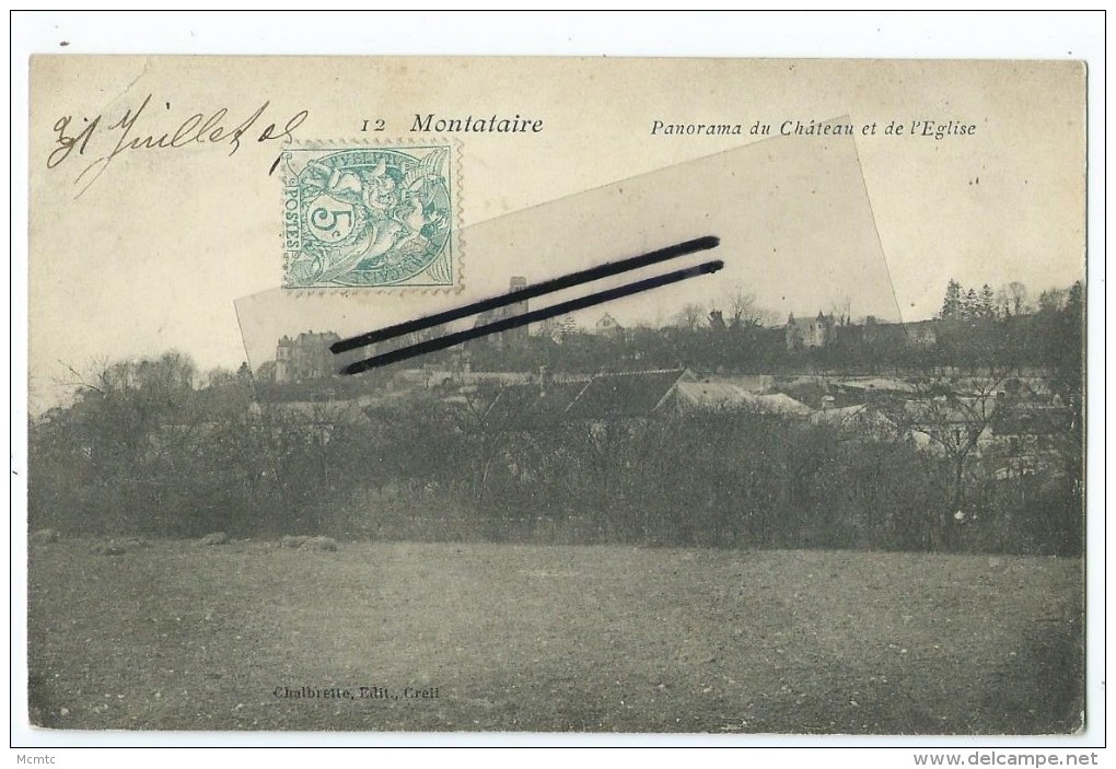 CPA - Montataire -  Panorama Du Château Et De L'Eglise - Montataire