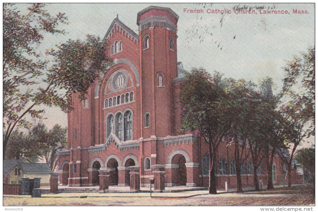 LAWRENCE FRENCH CATHOLIC CHURCH 1908 - Lawrence