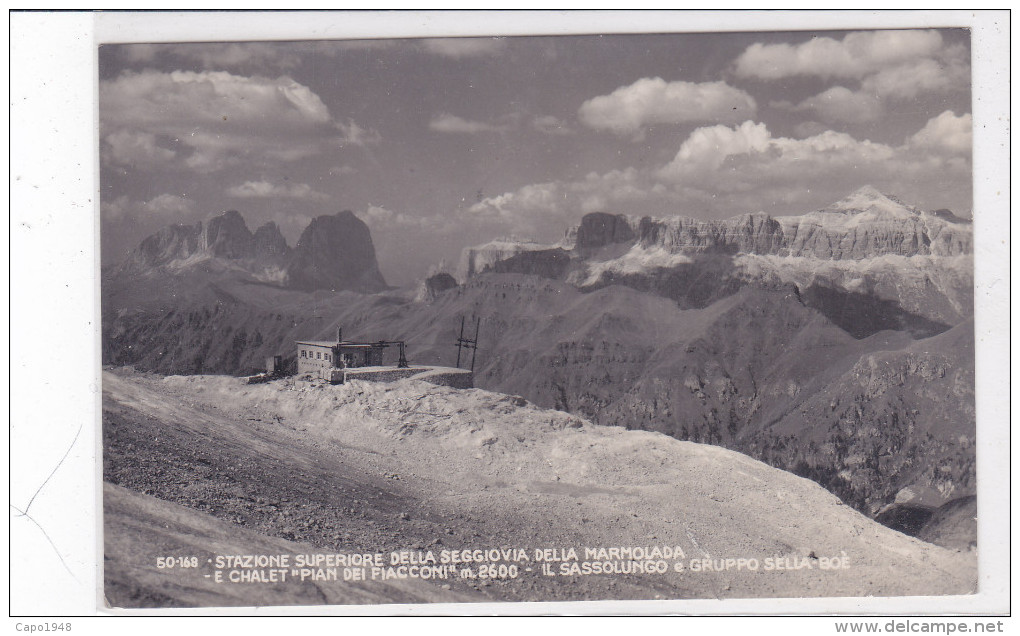 CARD CANAZEI ARRIVO SEGGIOVIA FEDAIA-MARMOLADA RIFUGIO "PIAN DEI FIACCONI"  (TRENTO)    -FP-V-2 -0882-21360 - Trento