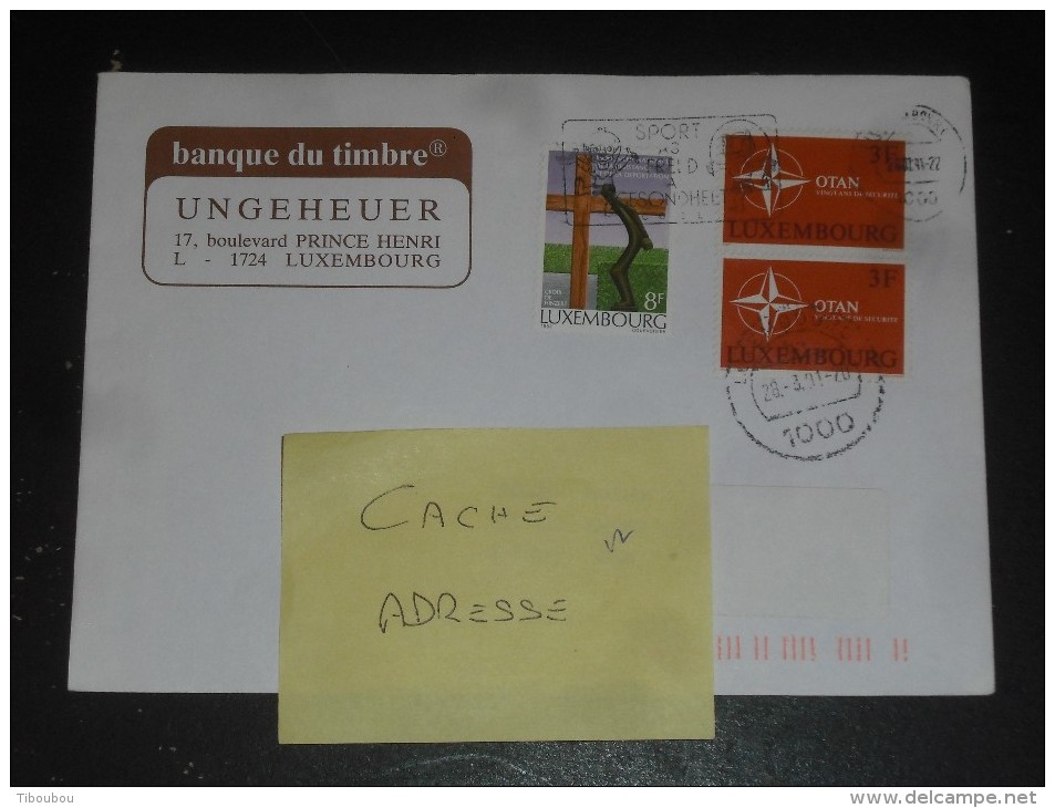 LETTRE LUXEMBOURG AVEC YT 744 1001 - OTAN - RESISTANCE ET DEPORTATION - - Storia Postale