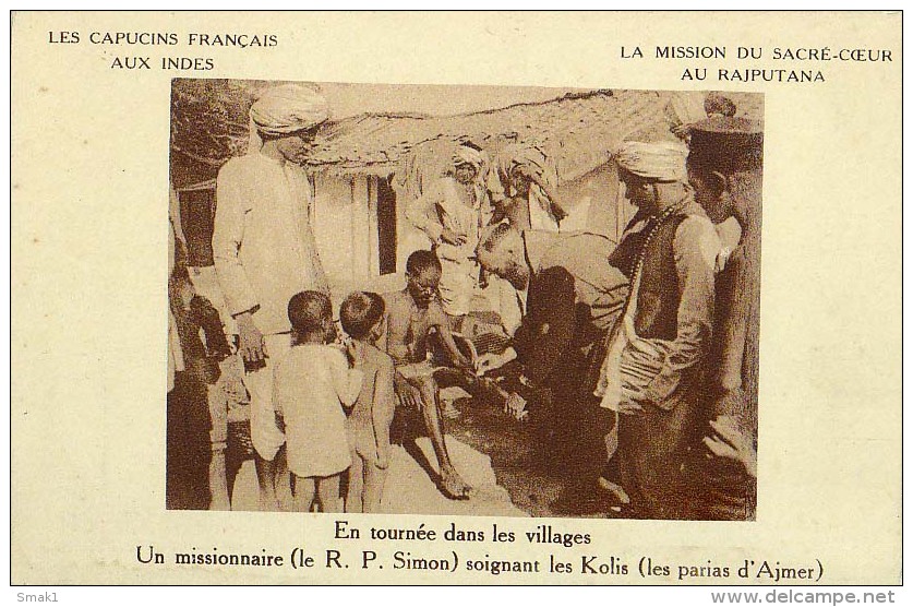 AK INDIEN INDIA  Rajputana MISSIONEN MISSION ,LES CAPUCINS FRANCAIS AUX INDES  R.P.SIMON LES KOLIS ALTE POSTKARTE - Missie