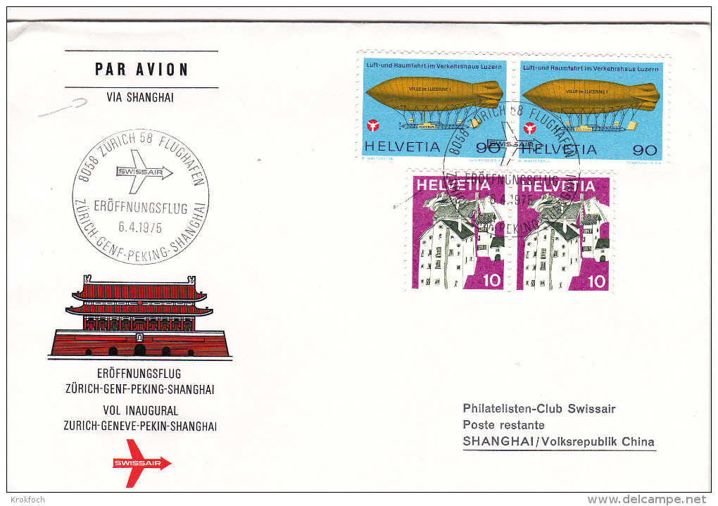 Zurich Genève Pekin Shanghai 1975 Via Swissair - 1er Vol Erstflug Inaugural Flight - Suisse - China Beijing - Lettres & Documents