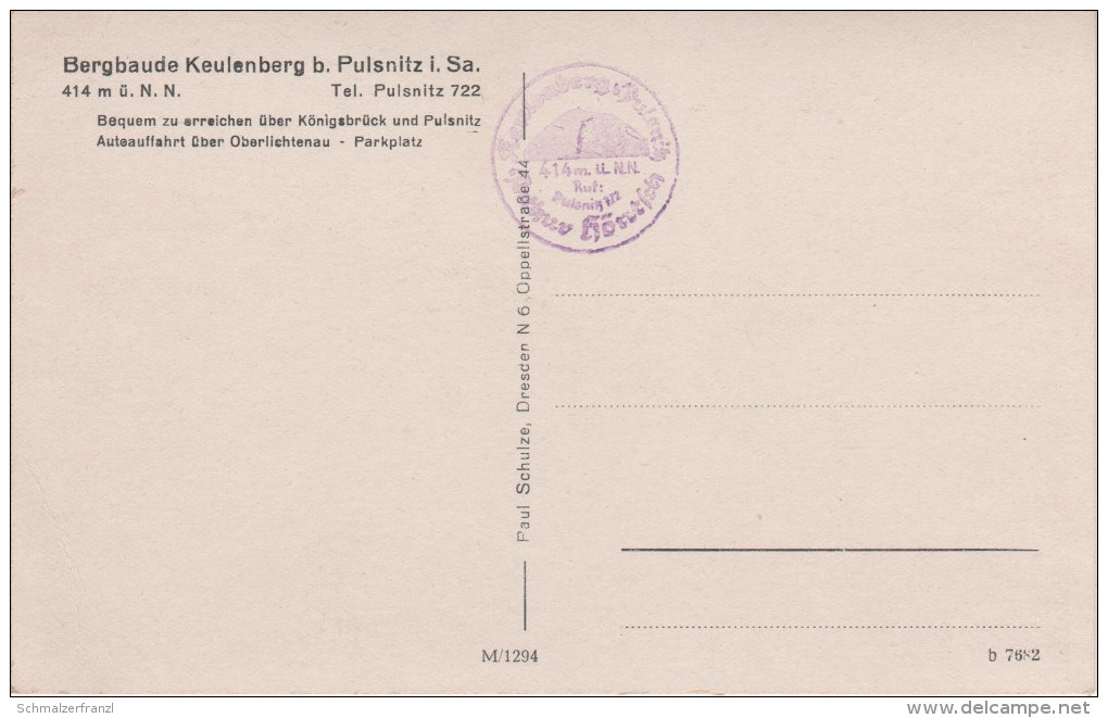 AK Bergbaude Keulenberg Bismarck Denkmal Turm Friedrich August Säule Stempel Bei Königsbrück Pulsnitz Oberlichtenau - Pulsnitz