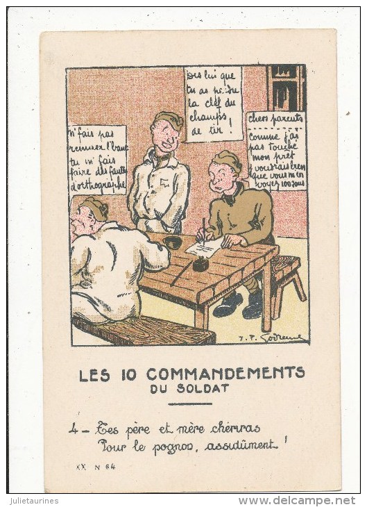 LES DIX COMMANDEMENT DU SOLDAT HUMOUR MILITAIRE TES PERE ET MERE CHERIRAS POUR LE POGNON ASSIDUMENT   CPA BON ETAT - Humoristiques