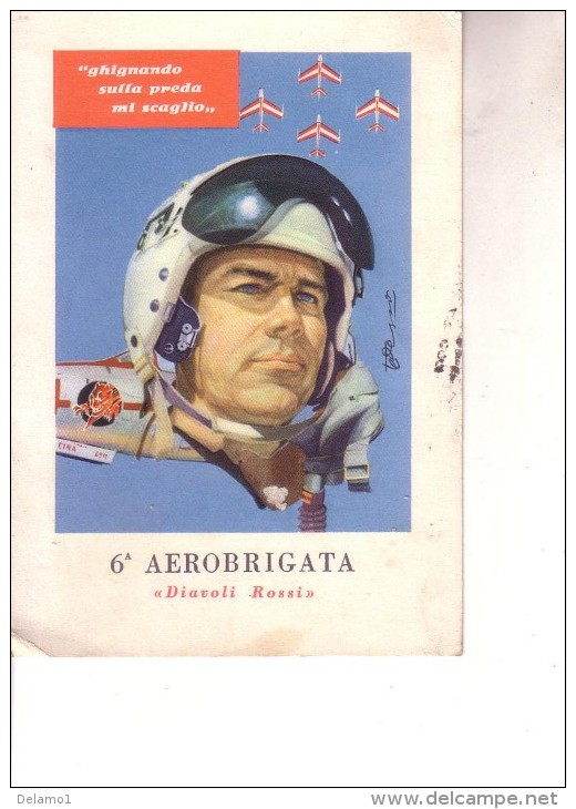 Aviazione 6a AEROBRIGATA " Diavoli Rossi "" Viaggiata 11 4 1965 - Aviazione