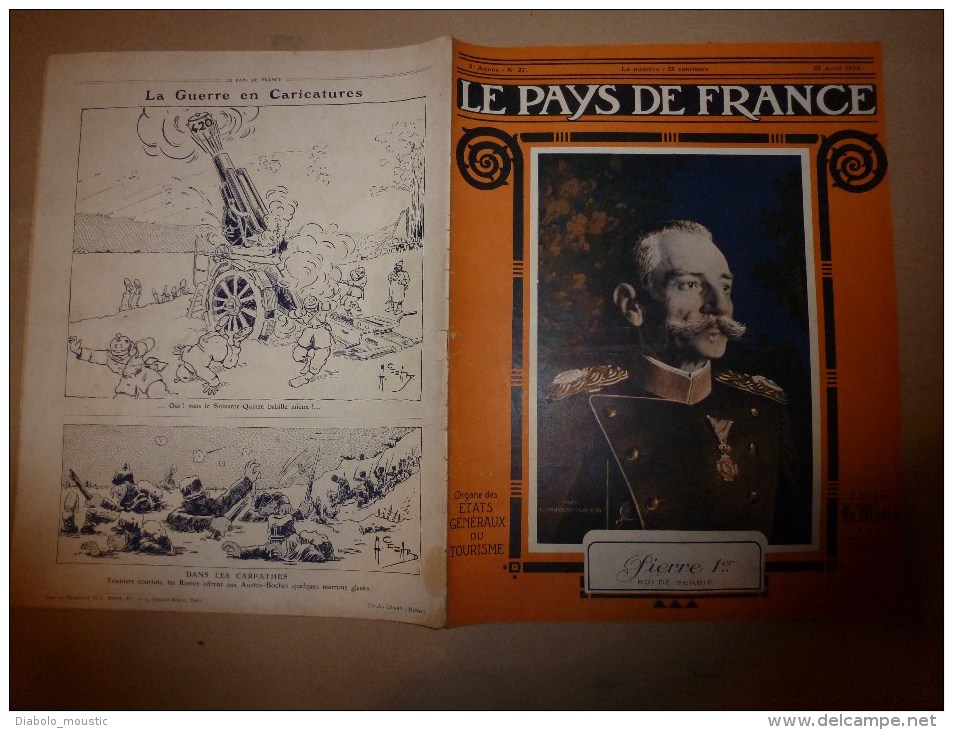 1915 JOURNAL De GUERRE(Le Pays De France):Nos 75;Poilus Et La Boue;En Mer;Espionnage Allemand;Woëvre;Farces;Infirmière - Francés