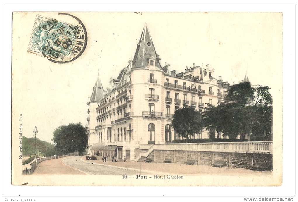 Cp, 64, Pau, Hôtel Gassion, Voyagée 1906 ? - Pau