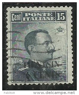 TIENTSIN TIENSTIN 1917 SOPRASTAMPATO D'ITALIA ITALY OVERPRINTED CENTS 6 C SU 15 CENT. USATO USED OBLITERE' - Tientsin