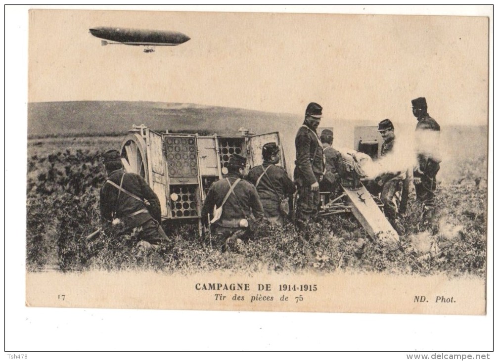 C P A------MILITARIA--------CAMPAGNE DE 1914-1915---tir Des Pièces De 75----voir 2 Scans - Oorlog 1914-18