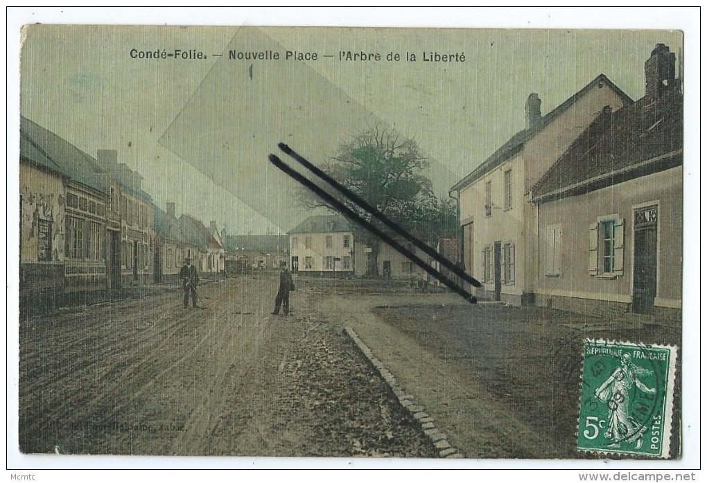 CPA- Condé Folie - Nouvelle Place - L'Arbre De La Liberté - Autres & Non Classés