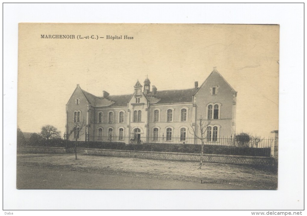 Marchenoir. VHôpital Hess. - Marchenoir