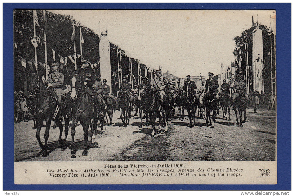 75 PARIS Les Fêtes De La Victoire 14 Juillet 1919, Maréchaux Joffre Et Foch Troupes, Champs Elysées  - Animée - Guerre 1939-45