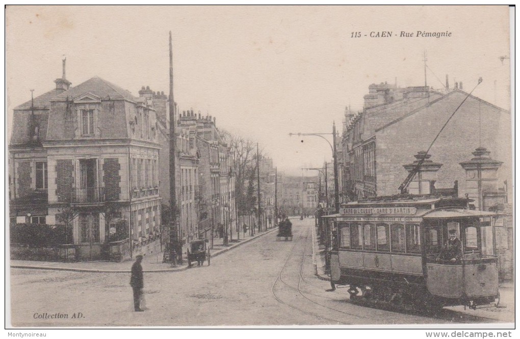 Calvados : CAEN  :  Rue   Pémagnie  (  Tramway ) - Caen