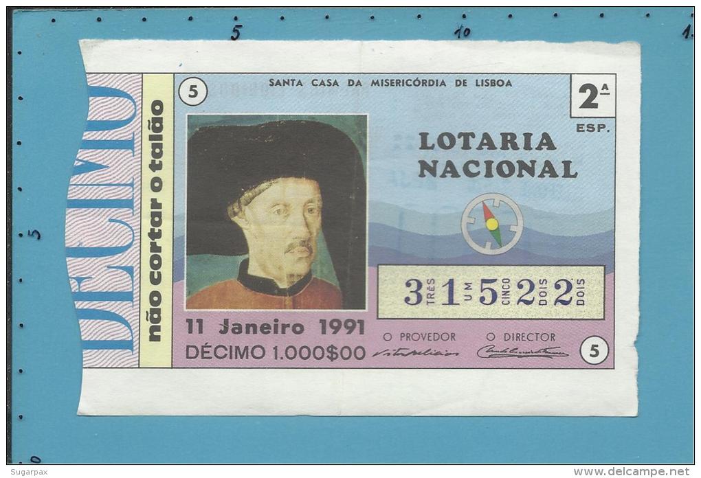 LOTARIA NACIONAL - 2&ordf; ESP. - 11.01.1991 - INFANTE D. HENRIQUE - O NAVEGADOR - Portugal - 2 Scans E Description - Lottery Tickets