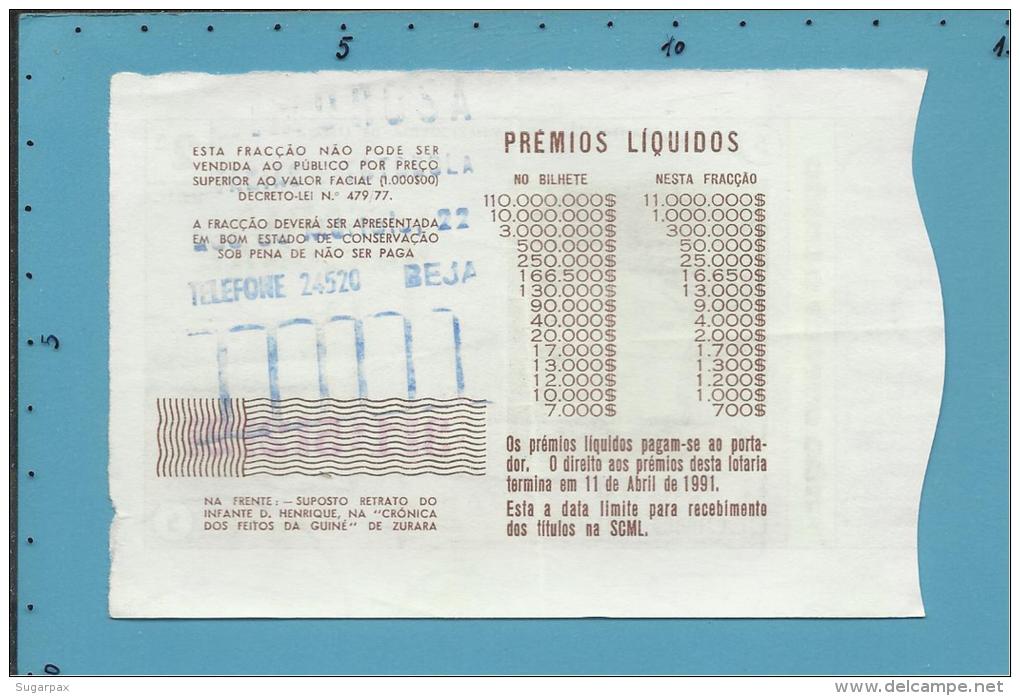 LOTARIA NACIONAL - 2&ordf; ESP. - 11.01.1991 - INFANTE D. HENRIQUE - O NAVEGADOR - Portugal - 2 Scans E Description - Lottery Tickets