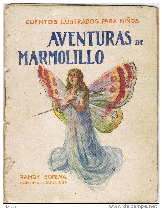 10128. Libro Cuento Ilustrado AVENTURAS De MARMOLILLO, Editorial Sopena Barcelona - Boeken Voor Jongeren