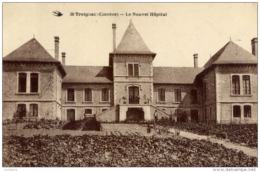 19 TREIGNAC  Le Nouvel Hôpital - Treignac