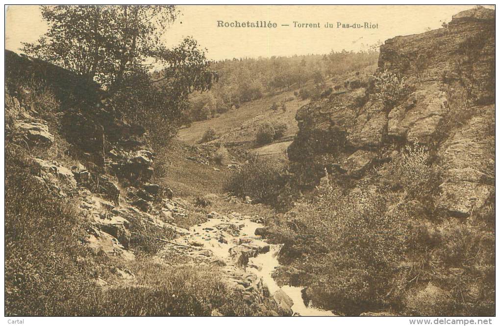 42 - ROCHETAILLEE - Torrent Du Pas-du-Riot - Rochetaillee