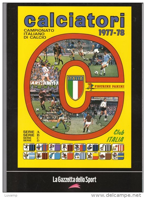 Campionato Di Calcio 1977-1978 -Gazzetta Dello Sport (40409) - Altri & Non Classificati