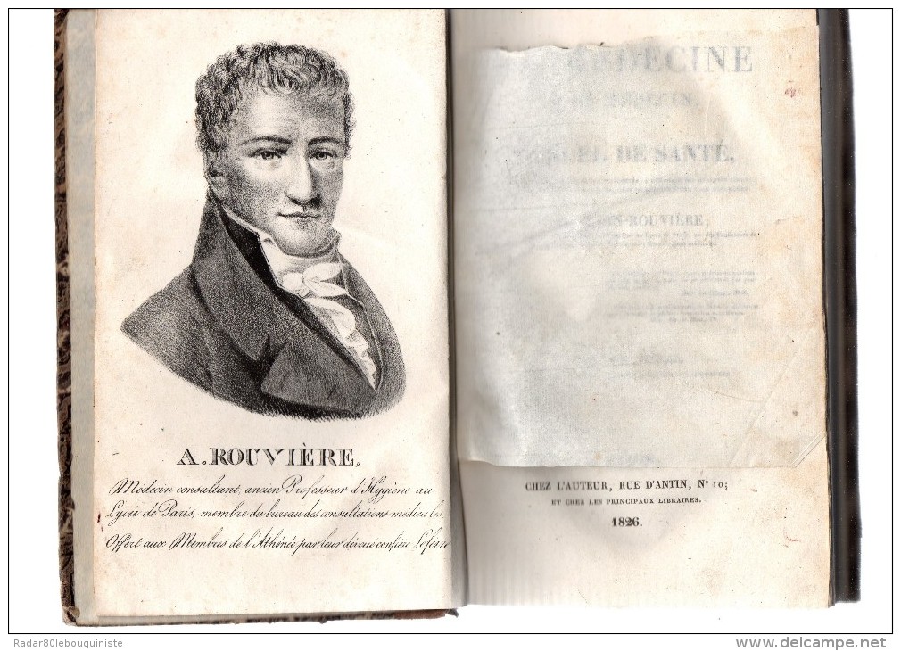 La Médecine Sans Médecin Ou Manuel De Santé.par Audin-Rouvière.XVI-562 Pages.frontispice:portrai T De L´auteur.1 Gravure - 1801-1900