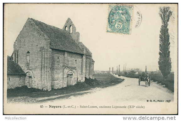 41 NOYERS SUR CHER / Saint Lazare, Ancienne Léproserie / - Noyers Sur Cher