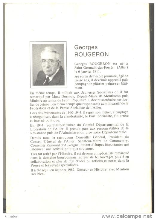 HISTOIRE DE COMMENTRY ET DES COMMENTRYENS : Livre De 285 Pages Par G.ROUGERON - Bourbonnais