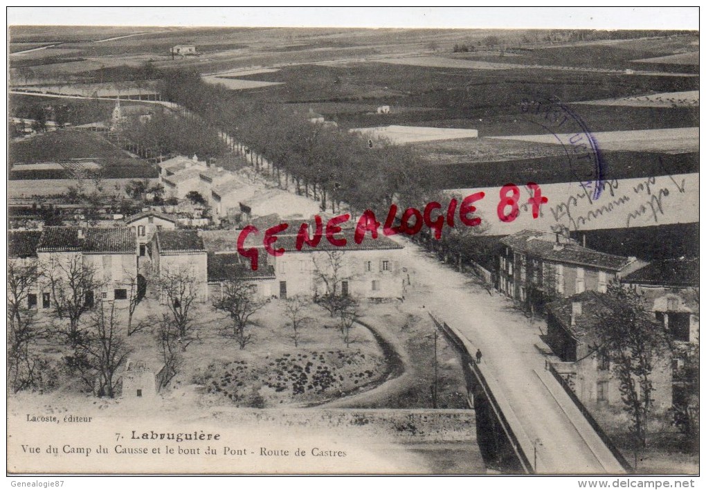 81 - LABRUGUIERE - VUE DU CAMP DU CAUSSE ET LE BOUT DU PONT   ROUTE DE CASTRES - Labruguière