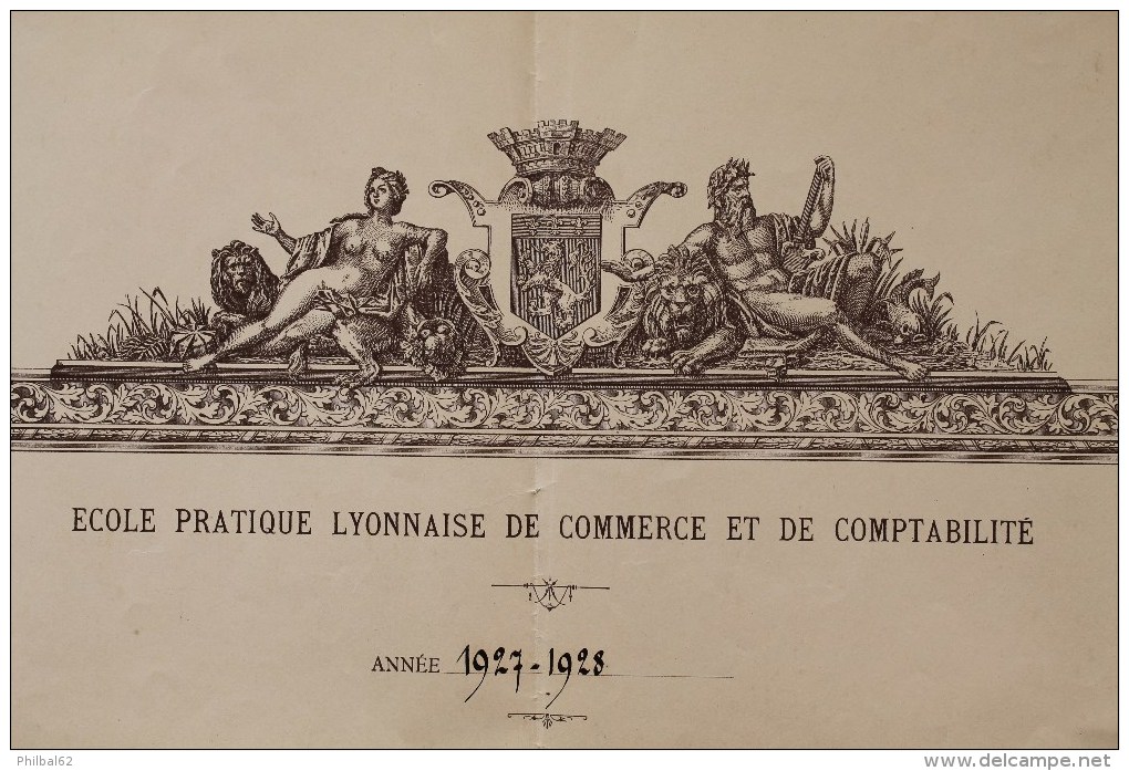 Diplôme De Comptabilité, Cours De 1ère Année, Décerné à Lyon Le 07/07/1928. - Diplômes & Bulletins Scolaires