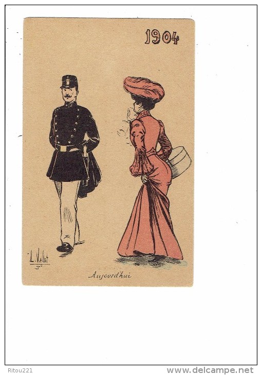 Illustration L. VALLET - Aujourd'hui - 1904 - Femme Chapeau Homme Soldat Uniforme - Thème Militaria Mode - - Vallet, L.