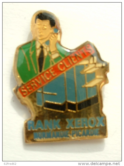 Pin´s RANK XEROX - NORMANDIE PICARDIE - SERVICE CLIENTS - Informatique