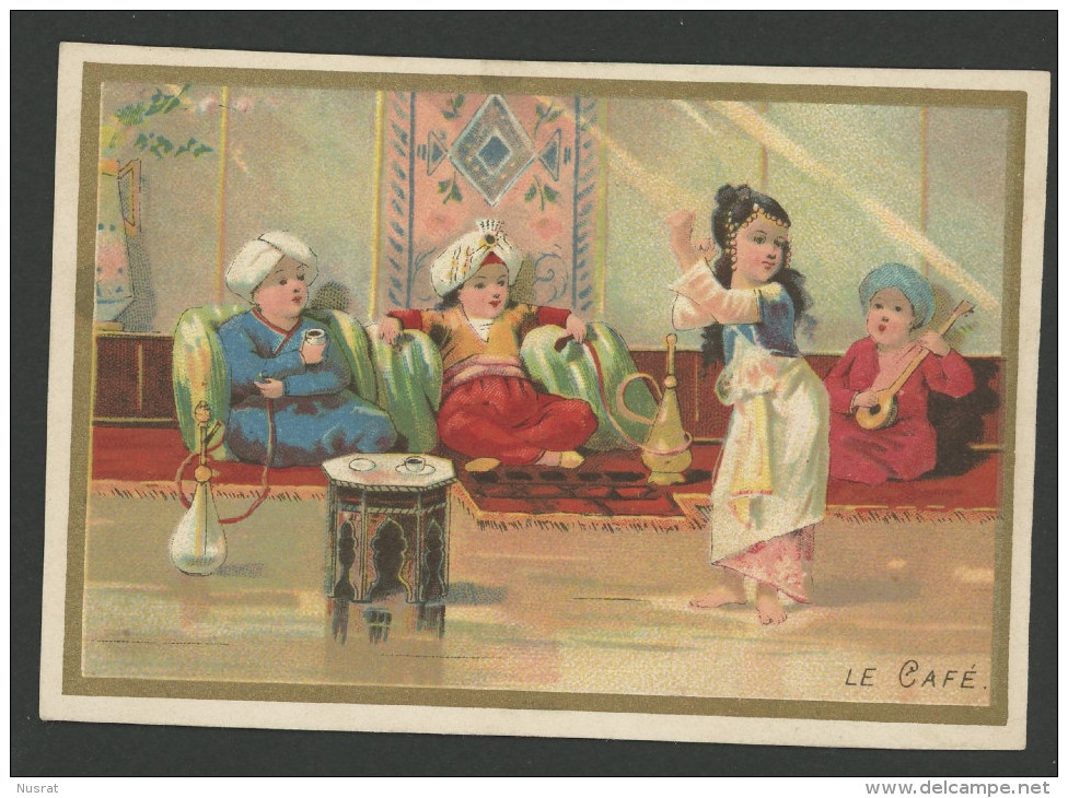 Jolie Chromo, Lith. Champenois TM35-3 Thème Orientalisme, Danseuse, Narguilé, Boissons, Le Café, Sans Publicité - Autres & Non Classés