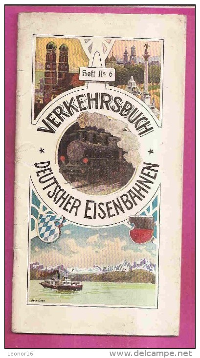 VERKEHRSBUCH DEUTSCHER EISENBAHNEN HEFT N°6  -  ** SEHENWÜRDIGKEITEN IN WÜRTEMBERG-HOHENZOLLERN -BAYERN - Catalogues