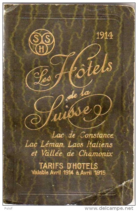 Les Hotels Suisses - Guide Avec Photos De Tous Les Hotels -  Documentation, Tarifs.... 246 Pages + Annexes(VP 671) - Other & Unclassified