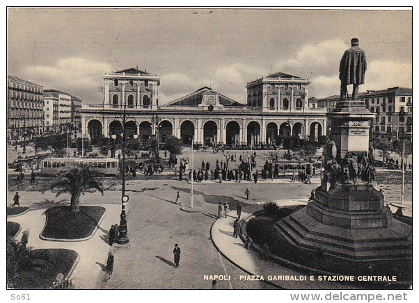 3222.   Napoli - Piazza Garibaldi E Stazione Centrale - Filobus - Tramvai - 1954 - Napoli (Naples)