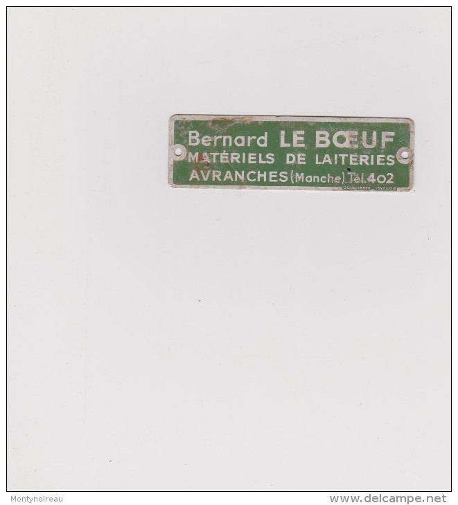 Petite Plaque  10 Par 3 Cm :  Bernard  LE  BOEUF   Avranches  Manches - Autres & Non Classés