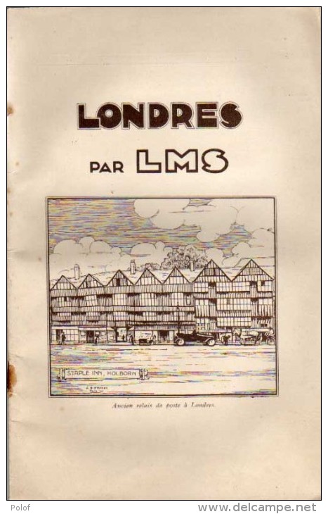 Guide Touristique - LONDRES Par L.M.S. Belgique - MALINES - Nombreuses  Photos - 56 Pages (VP 711) - Pratique