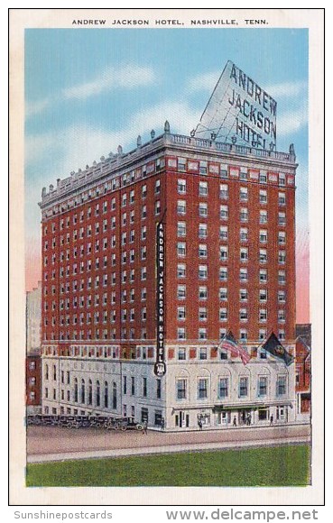 Andrew Jackson Hotel Nashville Tennessee - Nashville