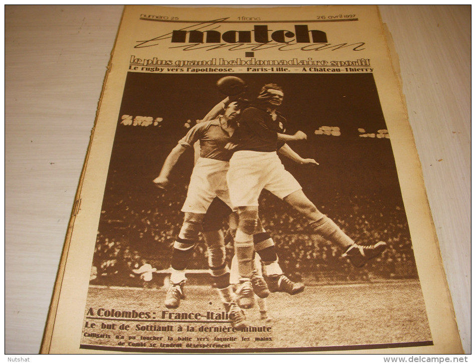 MATCH INTRAN 025 26.04.1927 FOOTBALL FRANCE ITALIE AUTO DIVO MOTOCYCLISTES - Sport