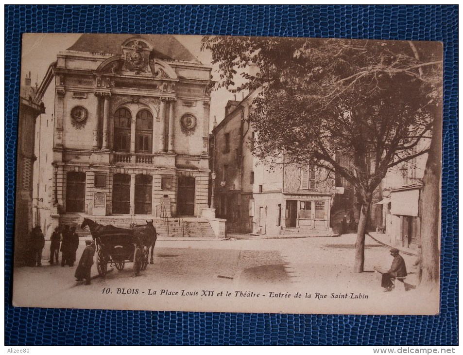 ""  CPA  BLOIS  //  PLACE  LOUIS  XII  ET  THEATRE  "" - Blois