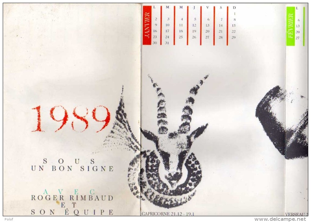 Calendrier  De 1989 Avec Signes Du Zodiaque - Pub Roger Rimbaud Imprimeur A Cavaillon (Vse) Dépliant  (VP 760) - Grand Format : 1981-90