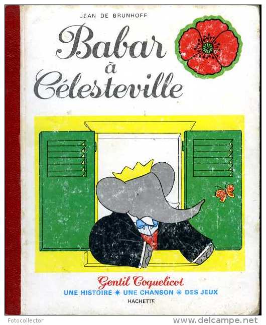 Enfantina Babar à Célesteville Par Jean De Brunhoff (ISBN 2010039769) - Hachette