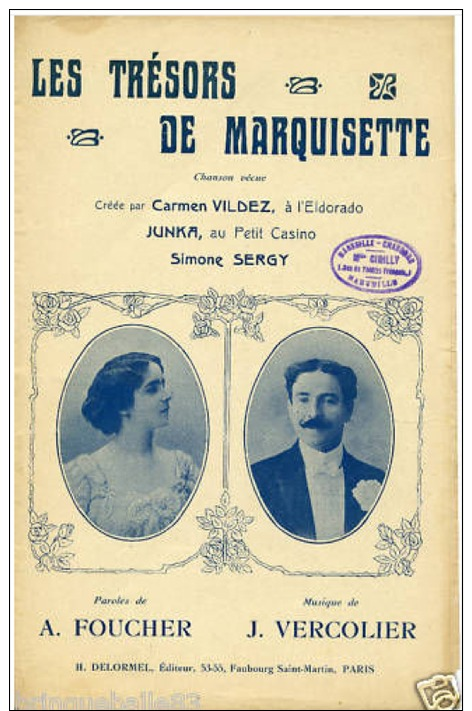 PARTITION CAF CONC JUNKA LES TRÉSORS DE MARQUISETTE CARMEN VILDEZ SERGY FOUCHER VERCOLIER 1910 - Other & Unclassified