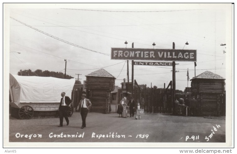 Portland Oregon, Fronier Village Entrance Oregon Centennial Exposition 1959, C1950s Vintage Real Photo Postcard - Portland